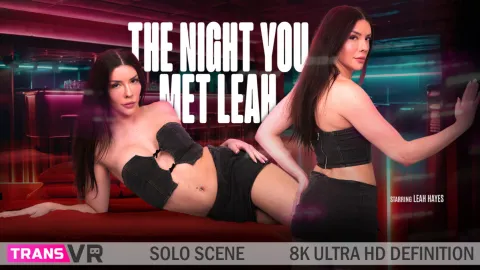 Trans Temptation: Leah Hayes Seduces You in VR Solo Show