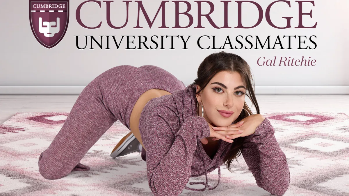 Cumbridge University Classmates: Gal Ritchie’s Wild VR Fuck
