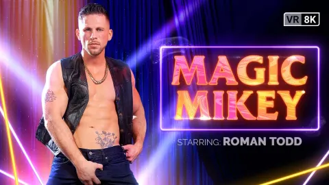 Magic Mikey: Gay VR Striptease with Roman Todd's Hard Cock