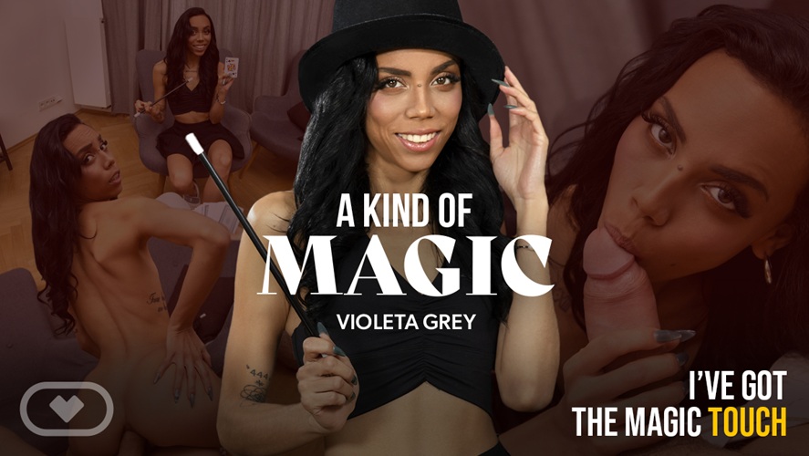 Violeta Grey's Magic Trick: VR Anal & Blowjob Seduction