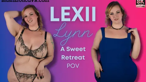 Lexii Lynn Guides You to Ecstasy in VR BBW Solo Tease