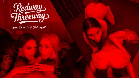 Redway Threeway: Leya Desantis & Nata Gold in Wild VR Fuck