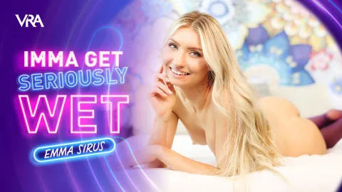 Emma Sirus Gets Soaking Wet in Wild VR Solo Orgasm