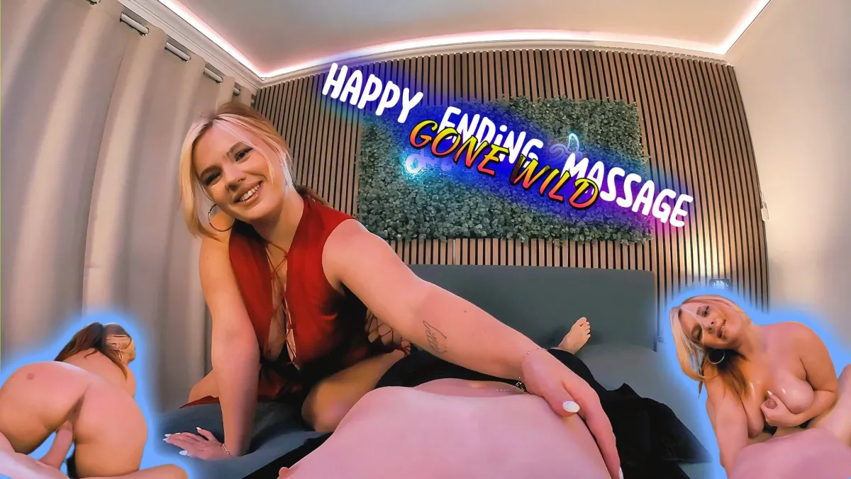 Happy Ending Massage Gone Wild
