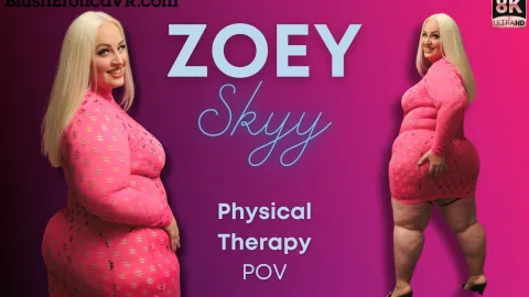 Zoey Skye's Sensual Physical Therapy - BBW Blonde Solo VR
